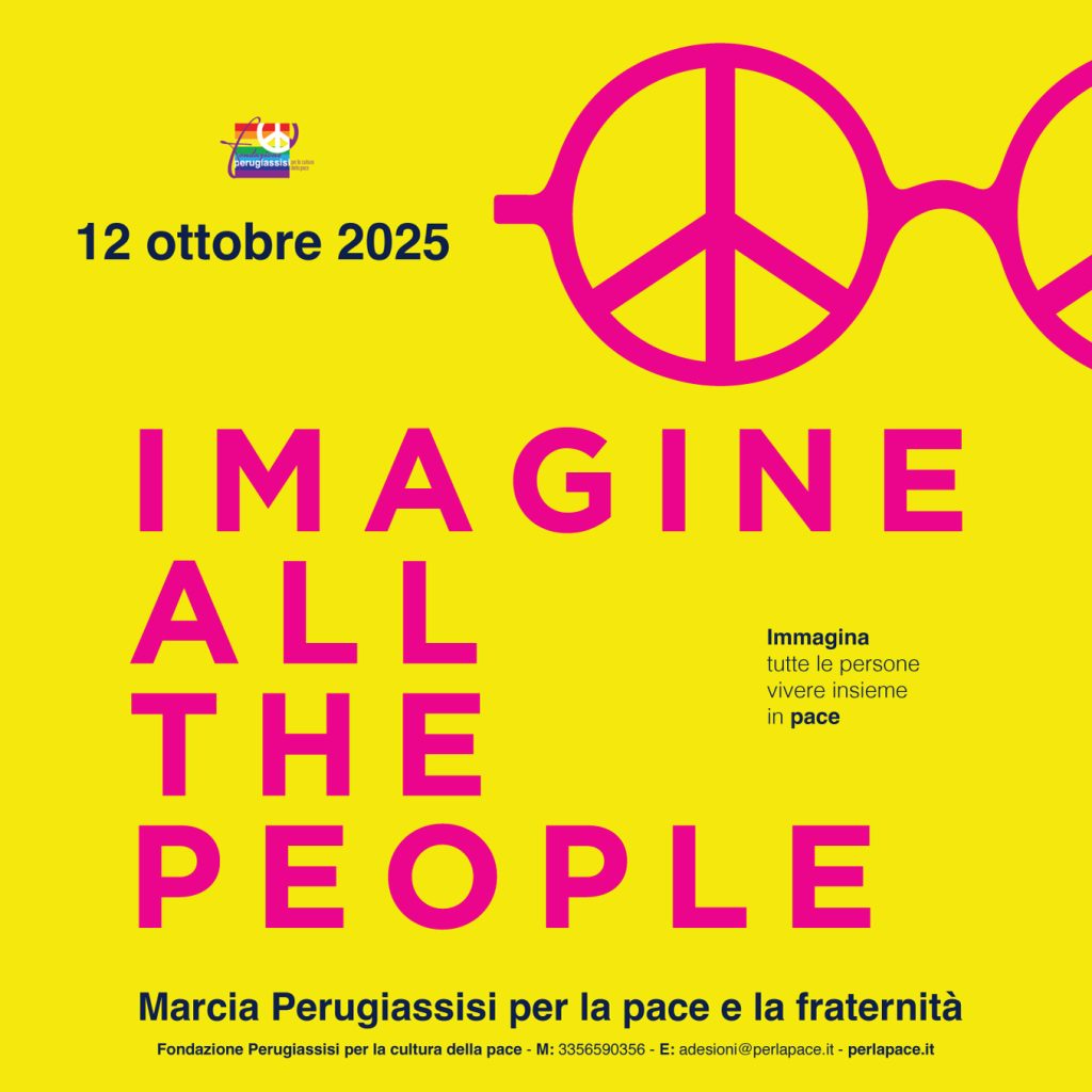 Aderisci ora alla Marcia della Pace del 12 ottobre 2025 e mobilitiamoci assieme!