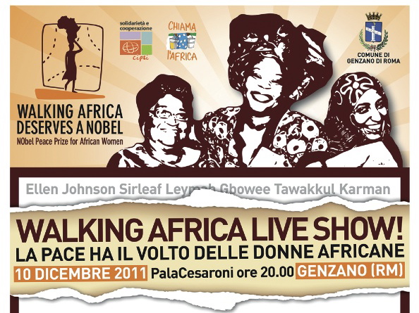 10 dicembre 2011: WALKING AFRICA LIVE SHOW - La pace ha il volto delle donne